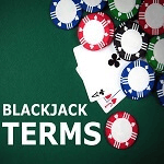 termes de blackjack usa