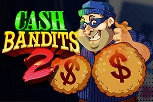 Fente Cash Bandits 2